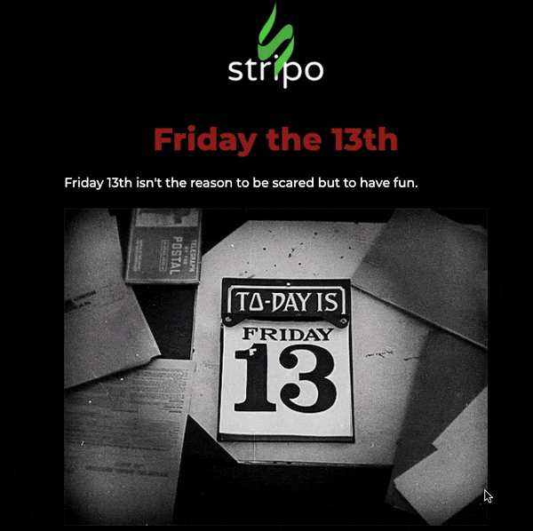 Friday 13th Emails_GIFs Stripo