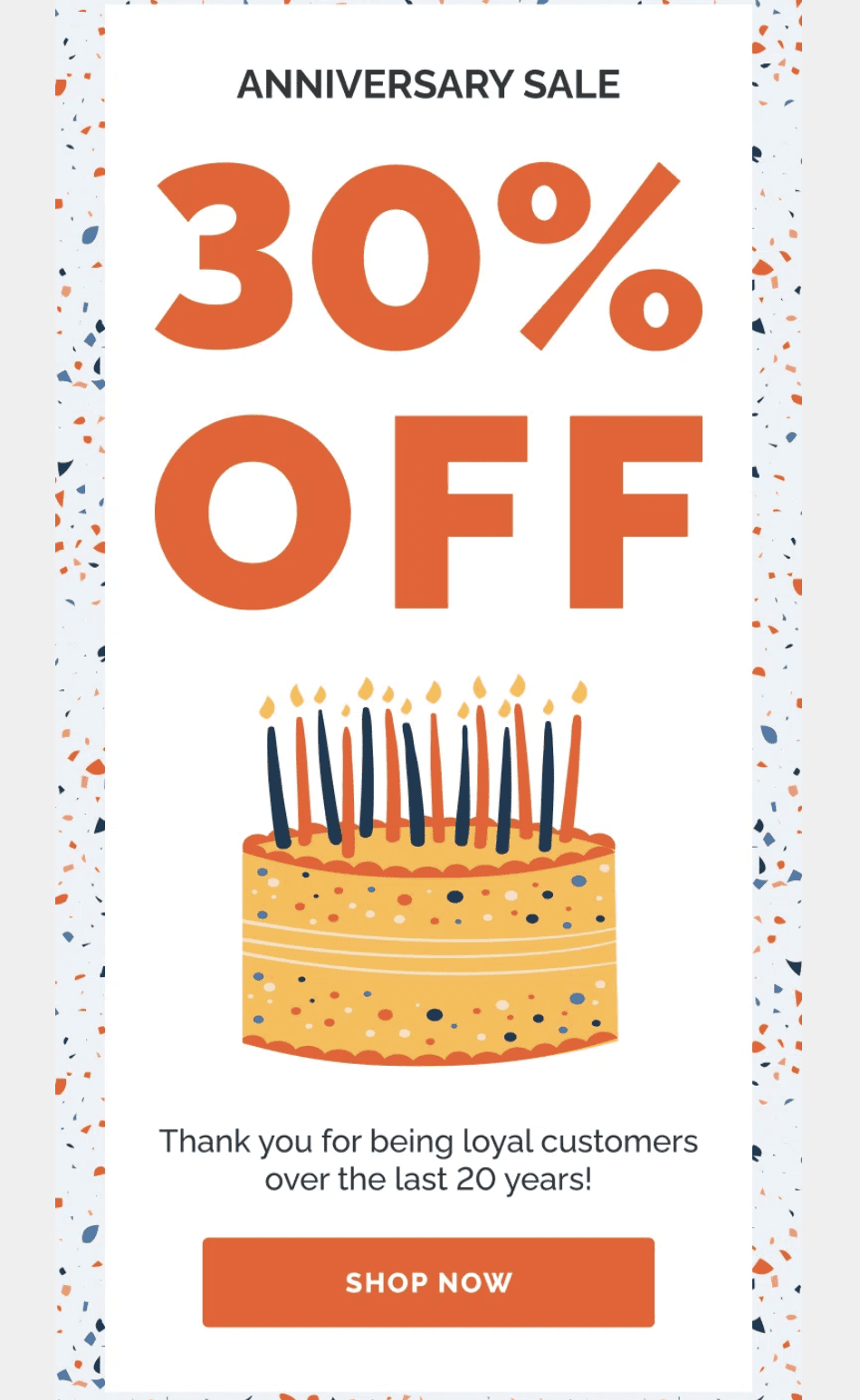 Anniversary email campaign for loyal customers