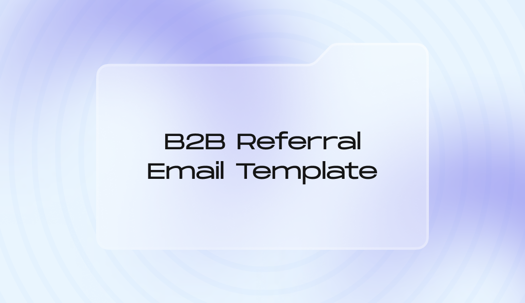 creating-an-effective-b2b-referral-email-template