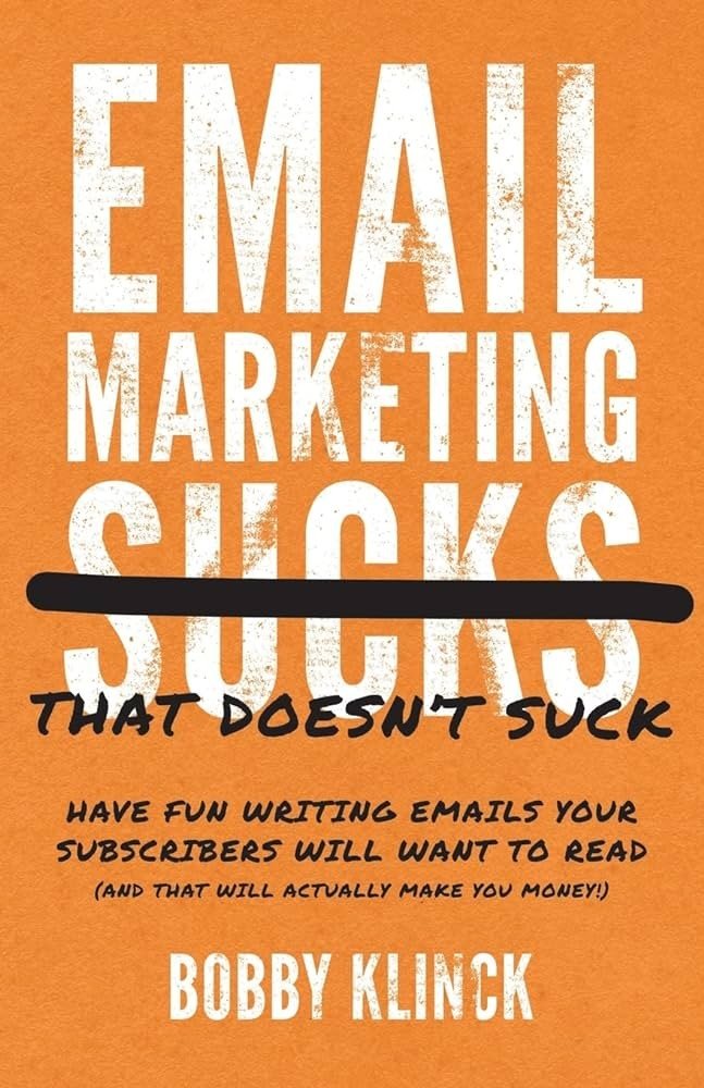 Email marketing that doesn’t suck _ Book about email marketing rules