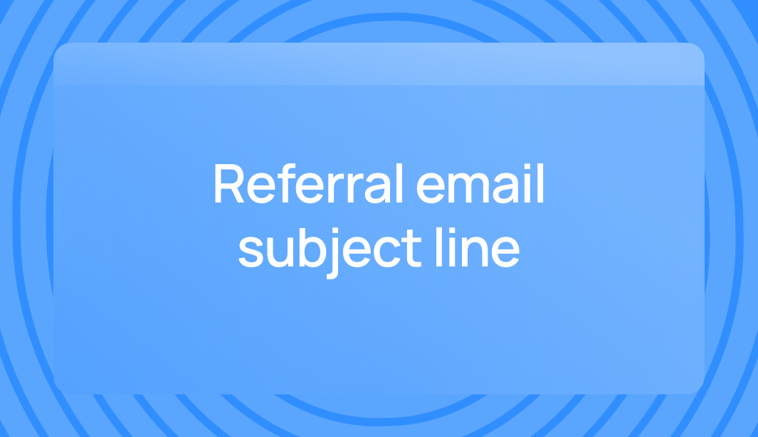 subject-lines-for-referral-email-campaigns