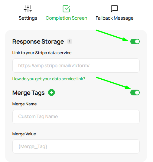 Toggles to enable Response storage and Merge tags in the module