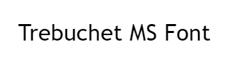 Trebuchet MS Font for Emails