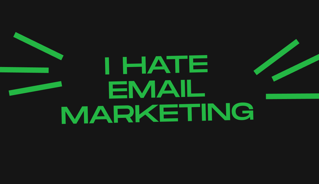 what-we-hate-about-email-marketing