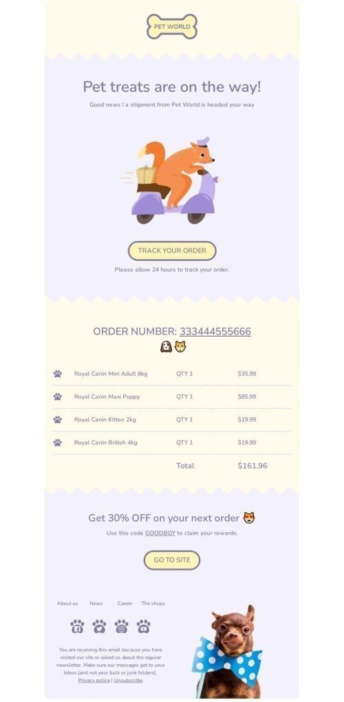 Delivery Email Template "Pet treats are on the way" for Pets industry desktop view